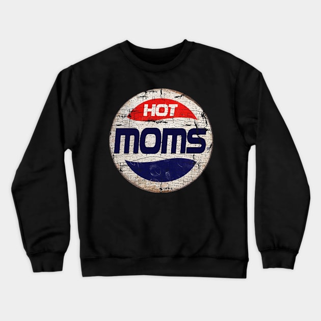 HOT MOMS or PEPSI Crewneck Sweatshirt by IJKARTISTANSTYLE